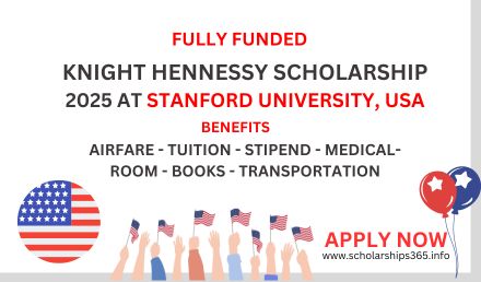 Knight Hennessy Scholarship 2025 Stanford University in USA