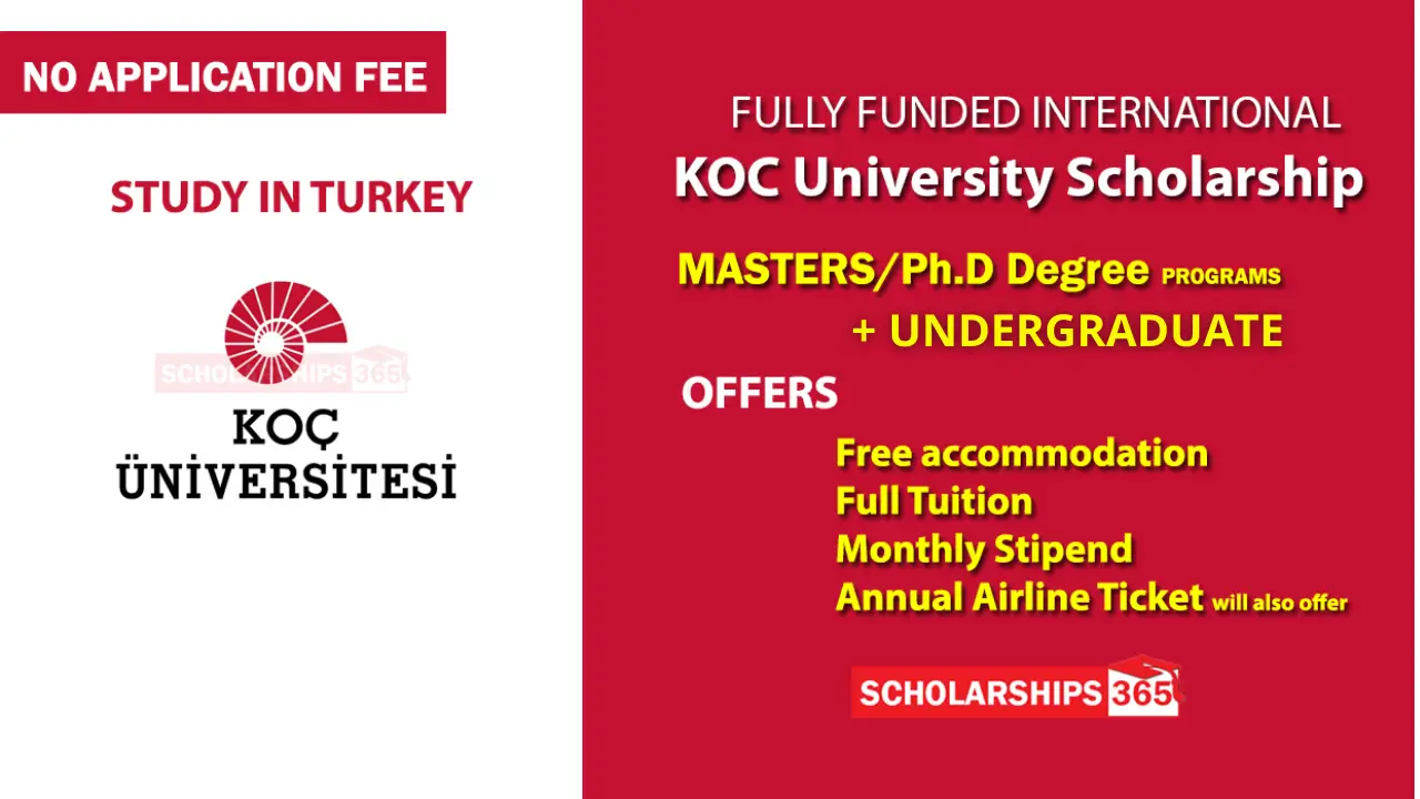 KOC University Scholarships 2022/2023 in Turkey - Fully Funded