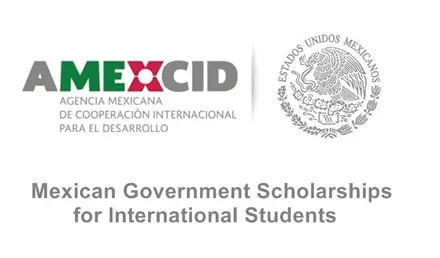 Mexican Government Scholarships 2023 | Fully Funded