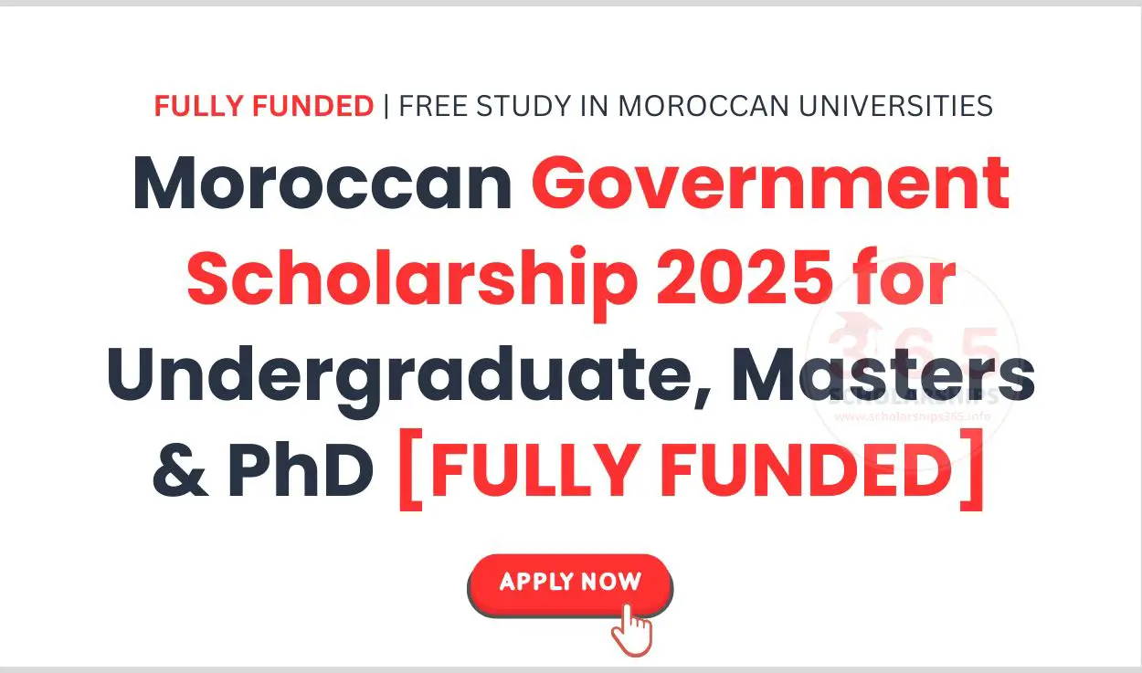 Moroccan Government Scholarship 2025 [Fully Funded]