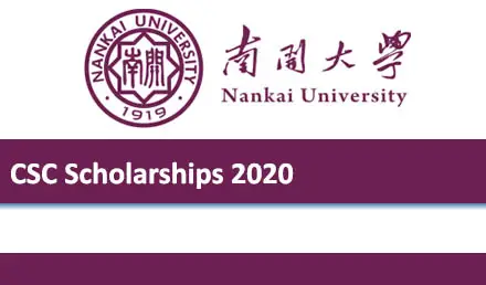 Nankai University CSC Scholarship 2020 - Fully Funded