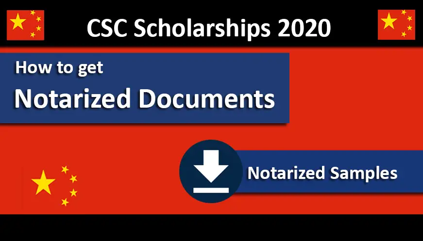 How to Notarized Documents for CSC Scholarships 2020 Process Under Chinese Government