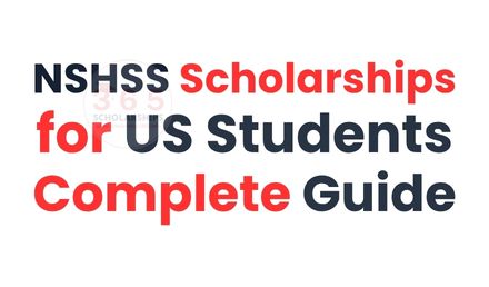 NSHSS Scholarships for US Students | Complete Guide