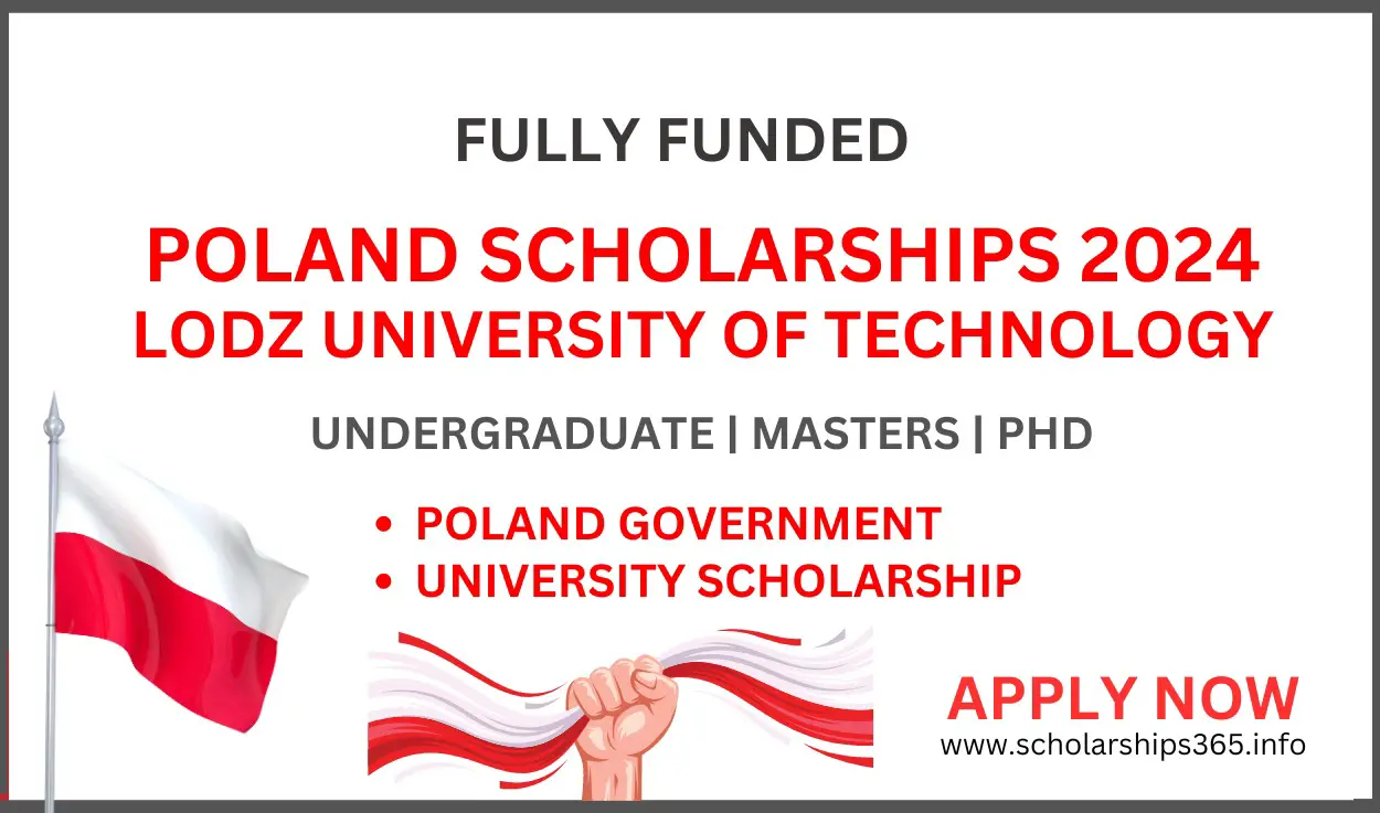 Poland Scholarships 2024-2025 at Lodz University of Technology | Fully Funded Scholarships