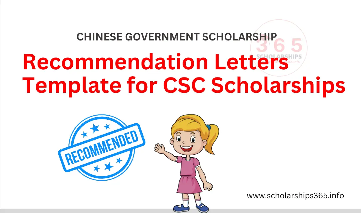 Recommendation Letters Template for CSC Scholarships 2025 - Chinese Government Scholarships