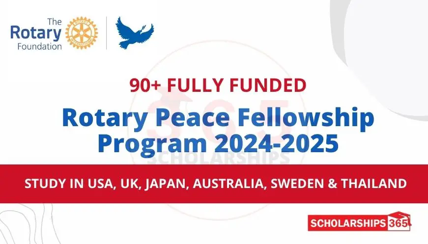Rotary Peace Fellowship Program 2024-2025 | Fully Funded