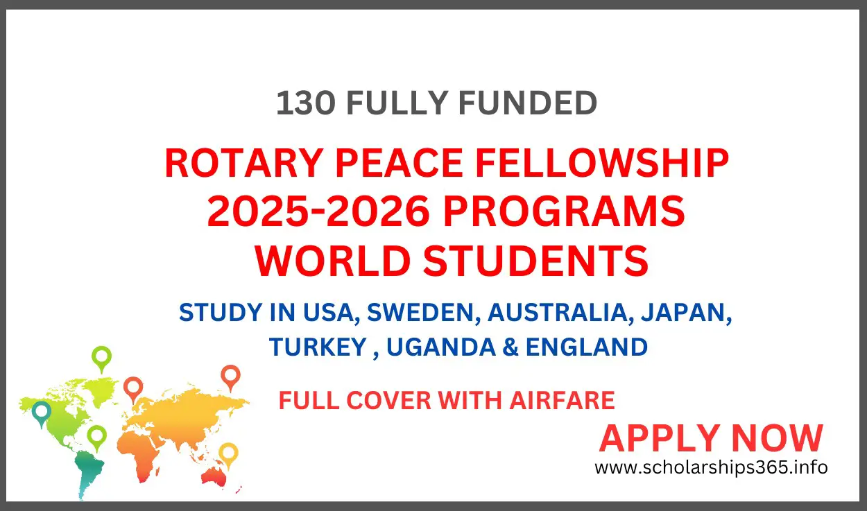 Rotary Peace Fellowship 2025-2026 Program | Fully Funded
