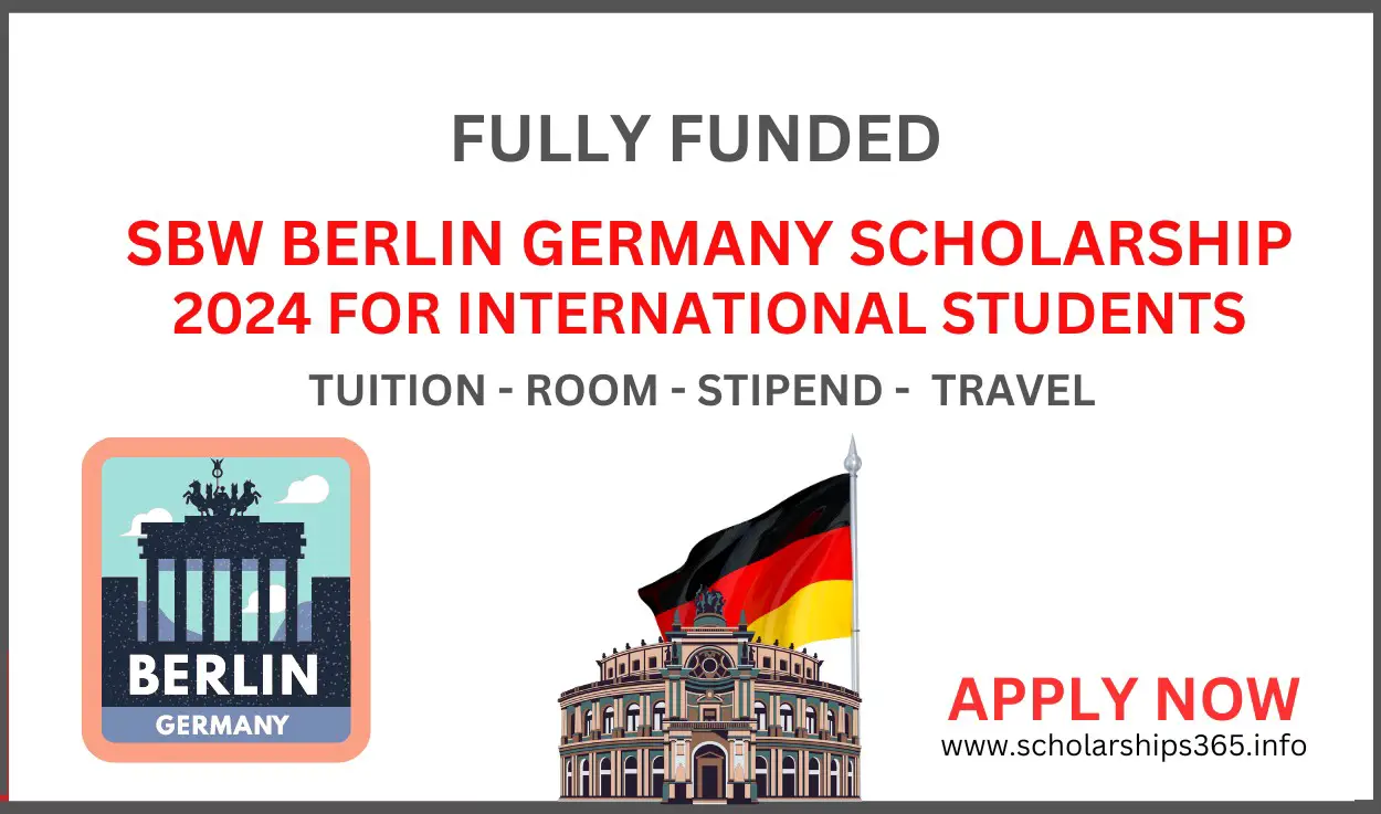 SBW Berlin Germany Scholarship 2024 | Fully Funded Scholarships for International Students