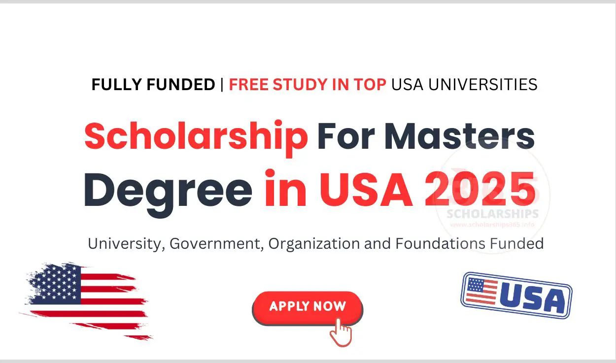Scholarship For Masters Degree in USA 2025 [Fully Funded]