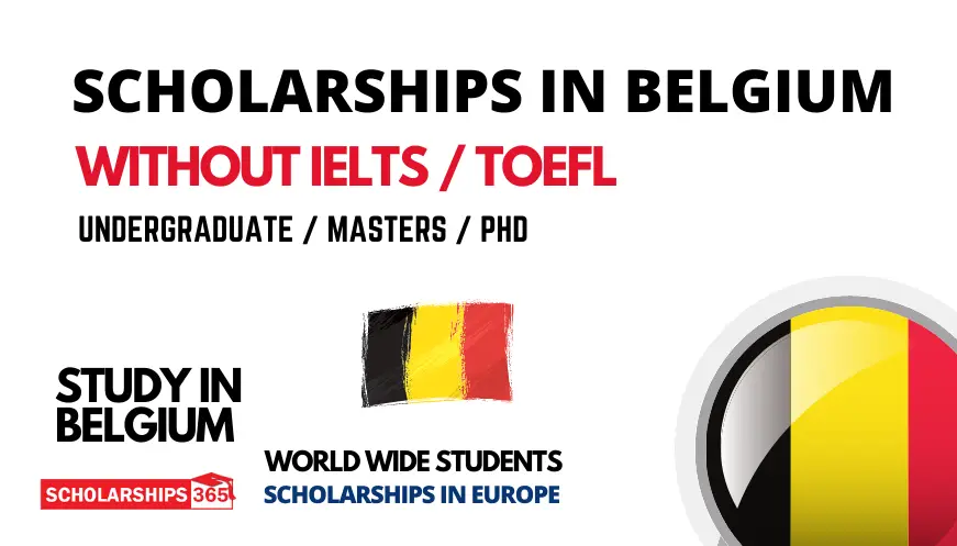 Scholarships in Belgium 2023/24 without IELTS | Funded Scholarships