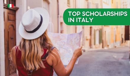 Top Scholarships in Italy for International Students 2022-23