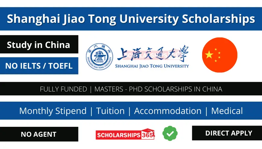 Shanghai Jiaotong University Scholarship 2022 - Fully Funded - Study in China