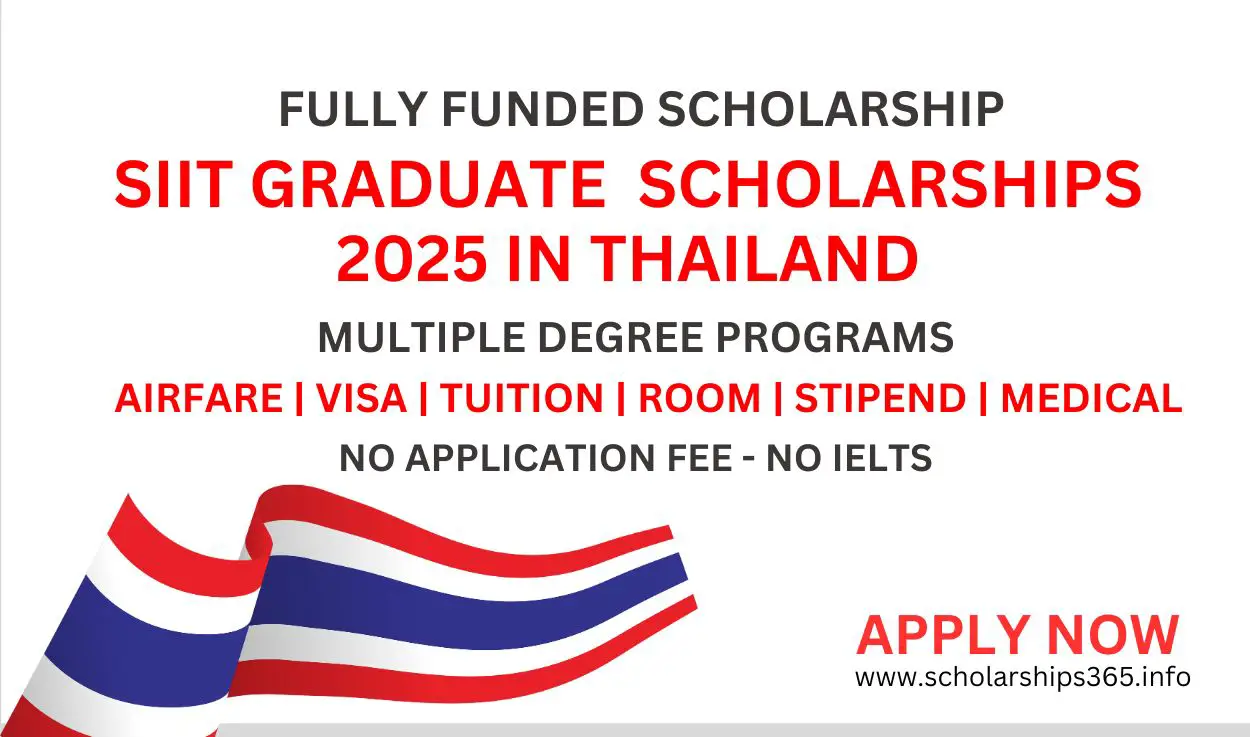 SIIT Graduate Scholarship 2025 in Thailand [Fully Funded Scholarships]