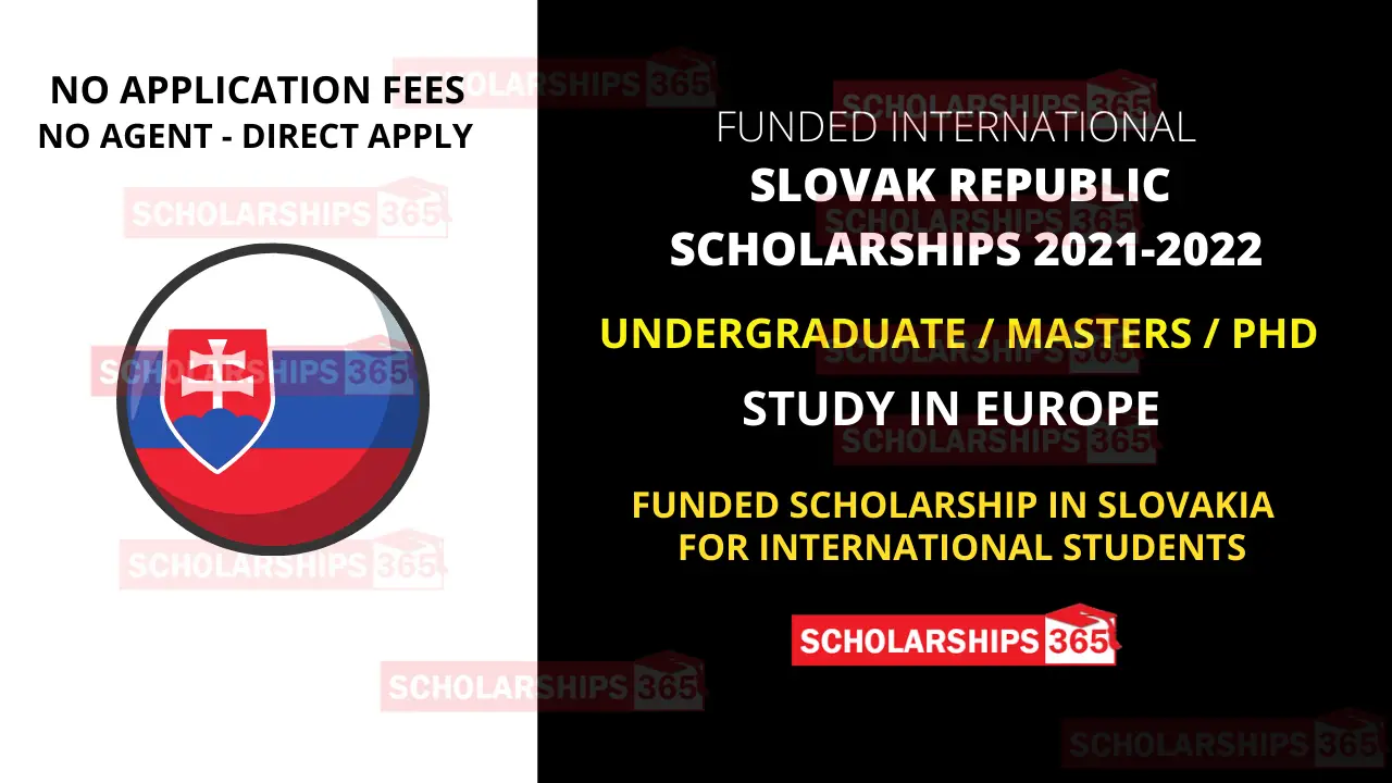 Slovak Republic Government Scholarships 2021/2022 - Bilateral Scholarships Program