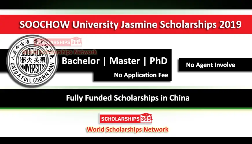 SOOCHOW University Jasmine Scholarship 2019 Fully Funded in China