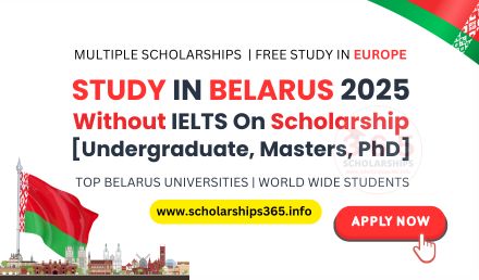 Study in Belarus 2025 Without IELTS on Scholarships 2025