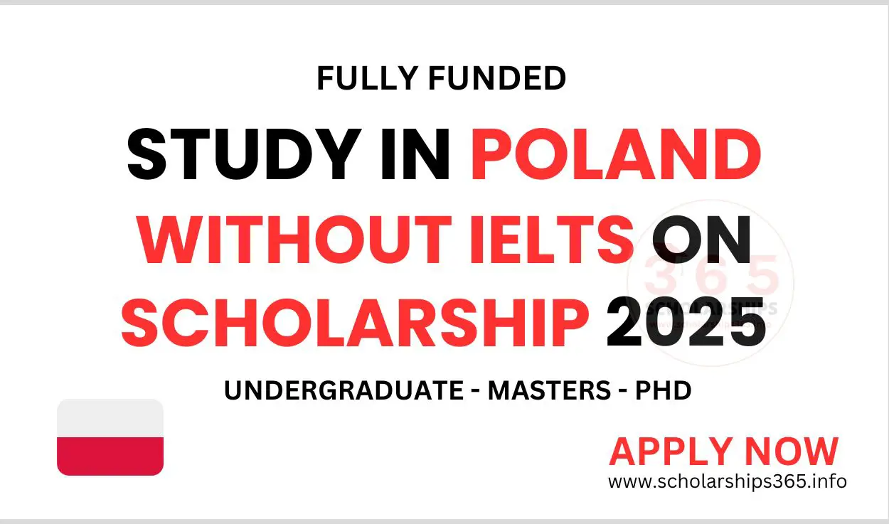 Study in Poland Without IELTS on Scholarship 2025 [Fully Funded]