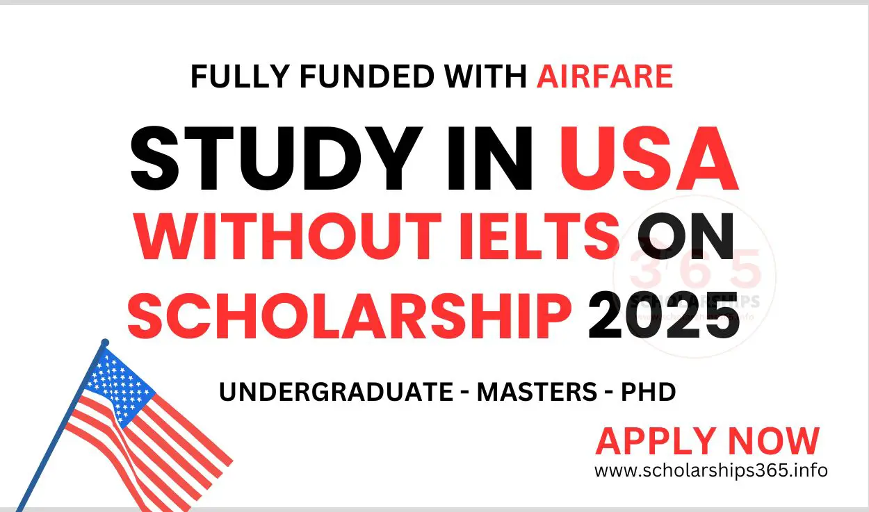 Study in USA Without IELTS on Scholarship 2025 [Fully Funded]