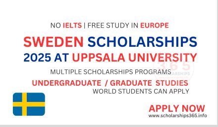 Sweden Scholarships 2025 at Uppsala University in Sweden