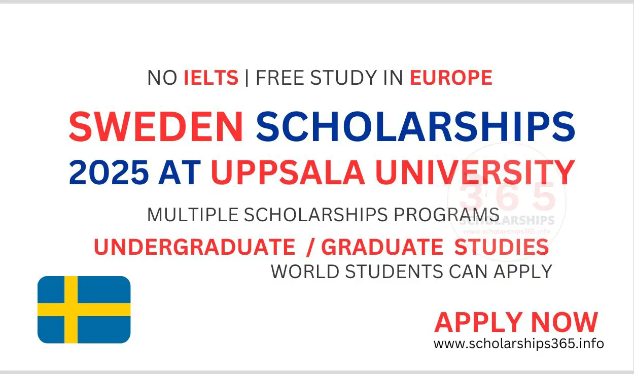 Sweden Scholarships 2025 at Uppsala University [Study in Sweden]