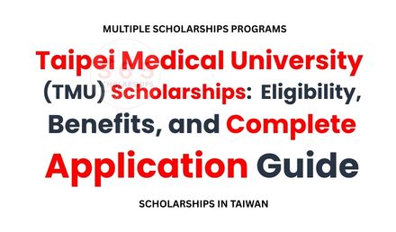 Taipei Medical University Scholarships 2026/2027: Full Guide