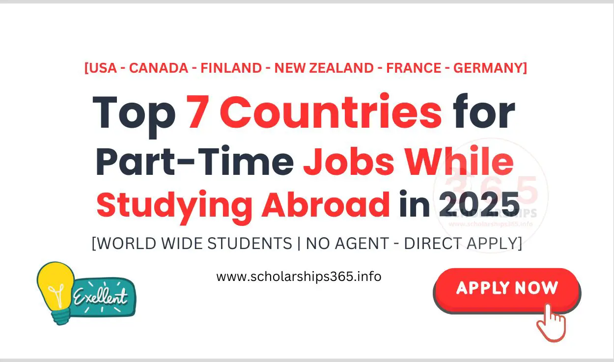 Top 7 Countries for Part-Time Jobs While Studying Abroad in 2025