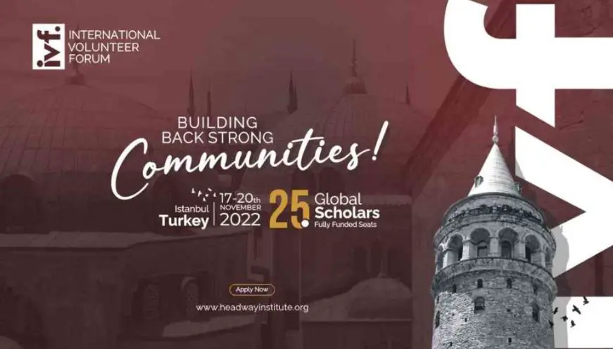 Turkey International Volunteer Forum 2022 | Fully Funded | HISA IVF 2022