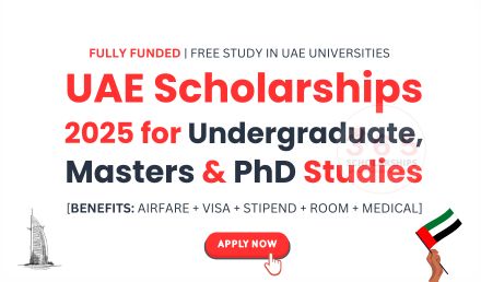 UAE Scholarships 2025 for Undergraduate, Masters & PhD