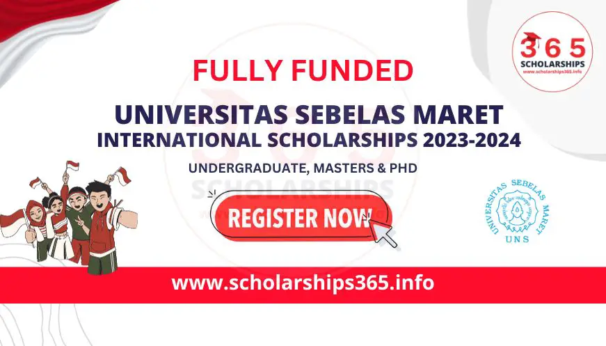  Universitas Sebelas Maret Scholarships 2024 in Indonesia | Fully Funded