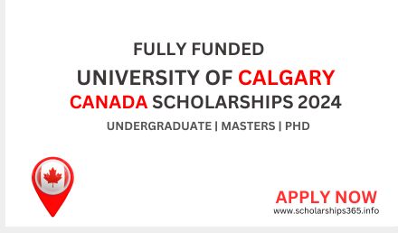 University of Calgary Canada Scholarship 2024 | Fully Funded