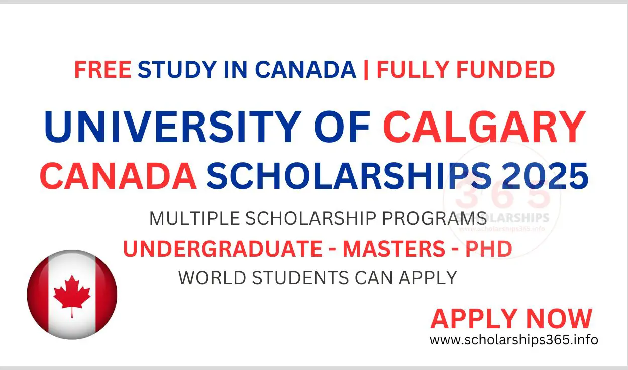 University of Calgary Canada Scholarships 2025-2026 | [Fully Funded Scholarships]