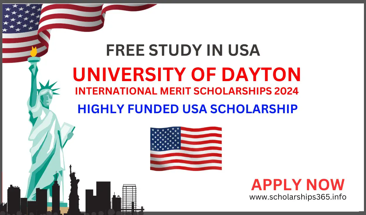University of Dayton International Merit Scholarships 2024-2025 [Study in USA]