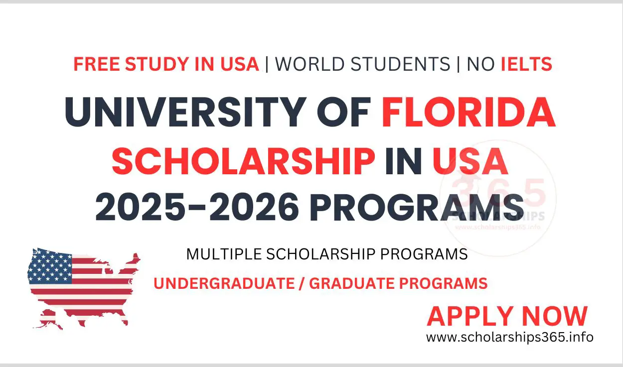 University of Flordia Scholarship in USA 2025 [Multiple Scholarships]