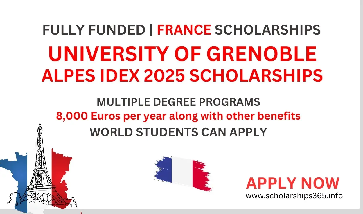 University of Grenoble Alpes Idex Scholarship 2024-2025 in France | Fully Funded