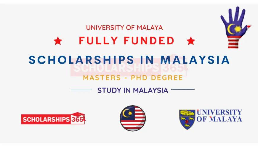 University of Malaya Scholarships 2022 | Fully Funded