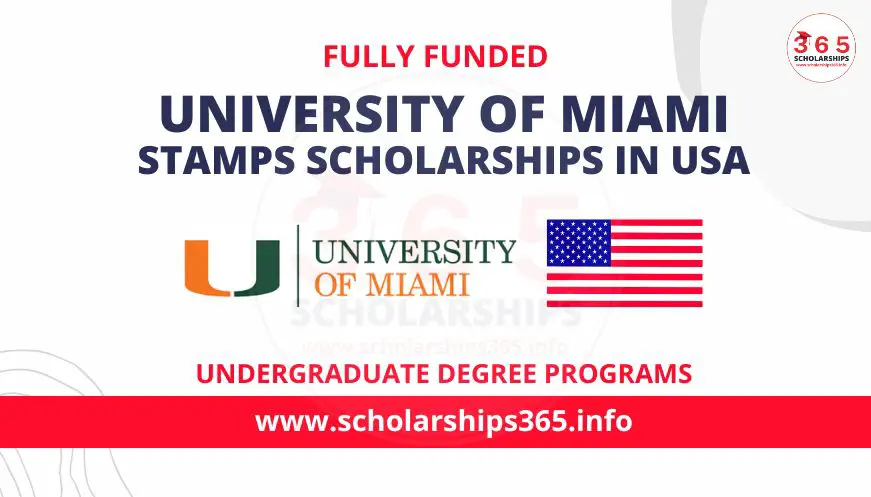University of Miami Stamps Scholarship in USA 2023 | Fully Funded