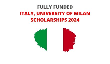 University of Milan Scholarship 2024 in Italy - Fully Funded