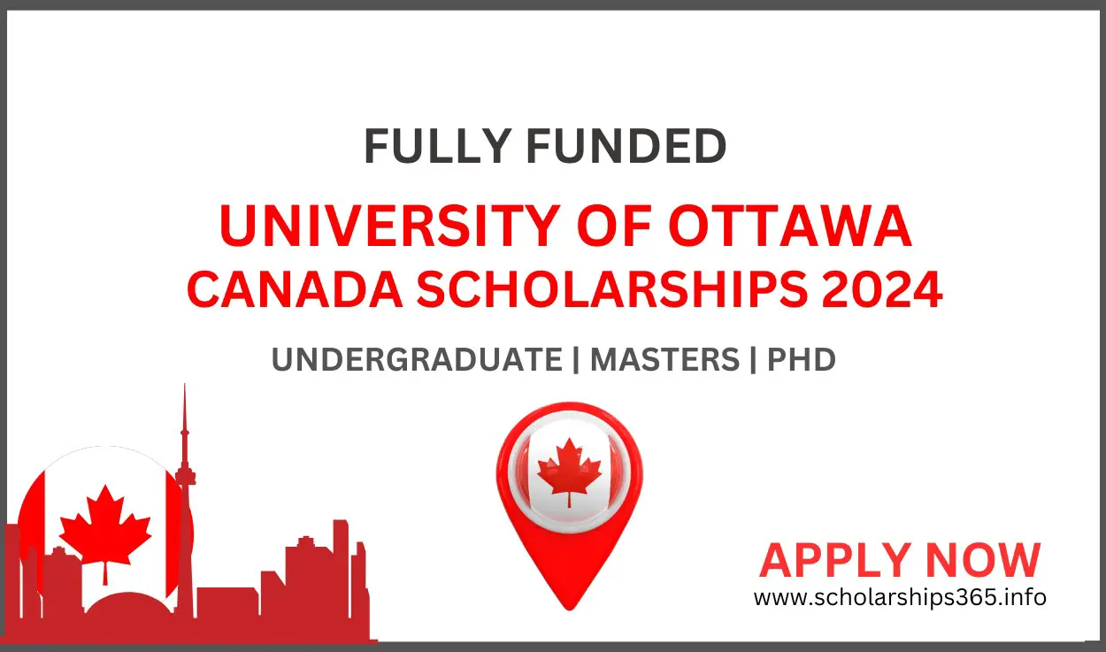 University of Ottawa Canada Scholarships 2024-2025 | [Fully Funded]