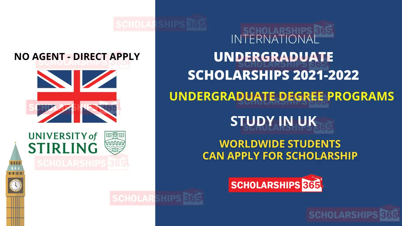 University of Stirling Undergradaute Scholarships 2021 in UK for International Students