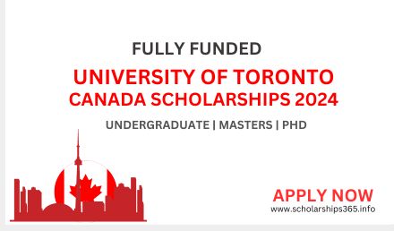 University of Toronto Canada Scholarship 2024 | Fully Funded