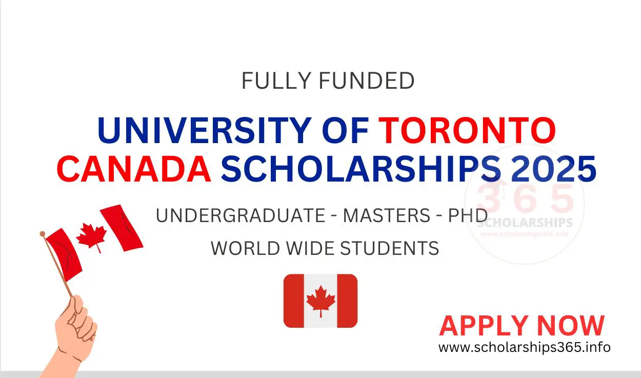 University of Toronto Canada Scholarships 2025-2026 | [Fully Funded Scholarships]