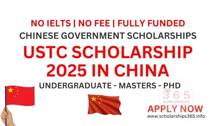 USTC Scholarship 2025 in China | BS, MS & PHD, Fully Funded