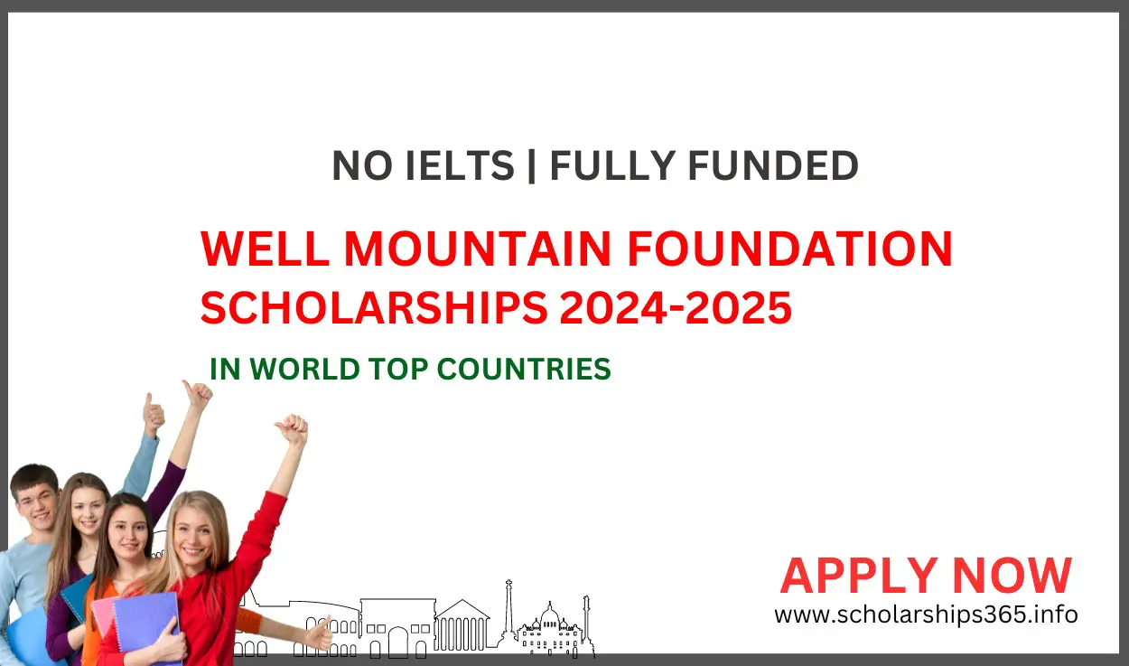 Wells Mountain Foundation Scholarship 2024-2025 | Fully Funded