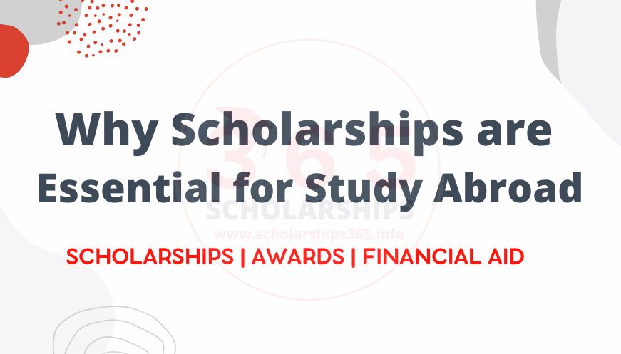 5 Reasons Why Scholarships are Essential for Study Abroad