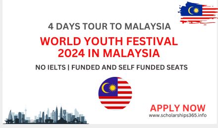 World Youth Festival 2024 in Malaysia | Funded & Self Funded