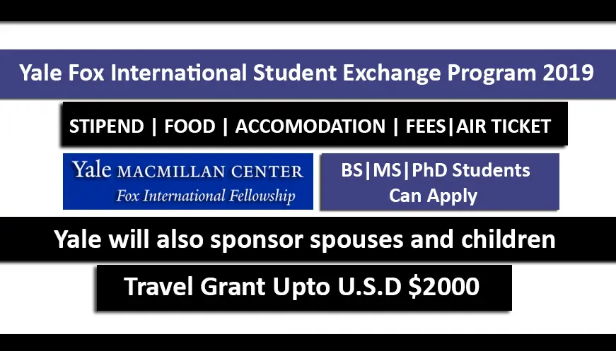 exchange yale programs 2019 Funded Fully Yale International Fox Fellowship