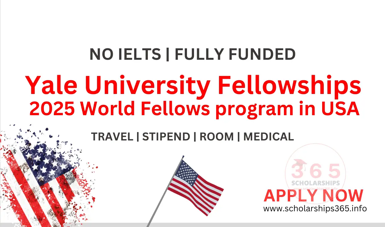 Yale University Fellowships 2025 World Fellows program in USA [Fully Funded]