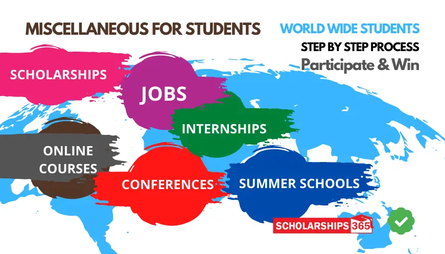 Miscellaneous | Scholarships | Schools | Internships | Conferences