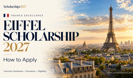 How to Apply for France Eiffel Scholarship 2027: Complete Guide