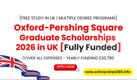 Oxford-Pershing Square Graduate Scholarships 2026 [Fully Funded]